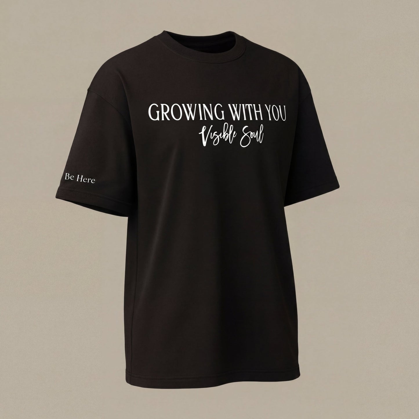 Growing with You - Visible Soul Tee