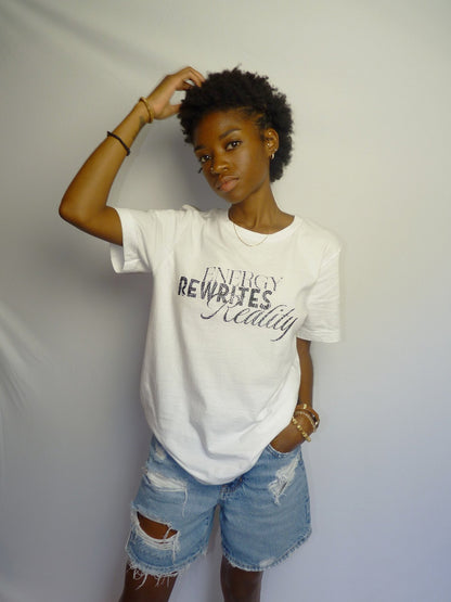 Energy Rewrites Reality T-Shirt