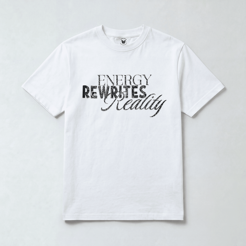Energy Rewrites Reality T-Shirt