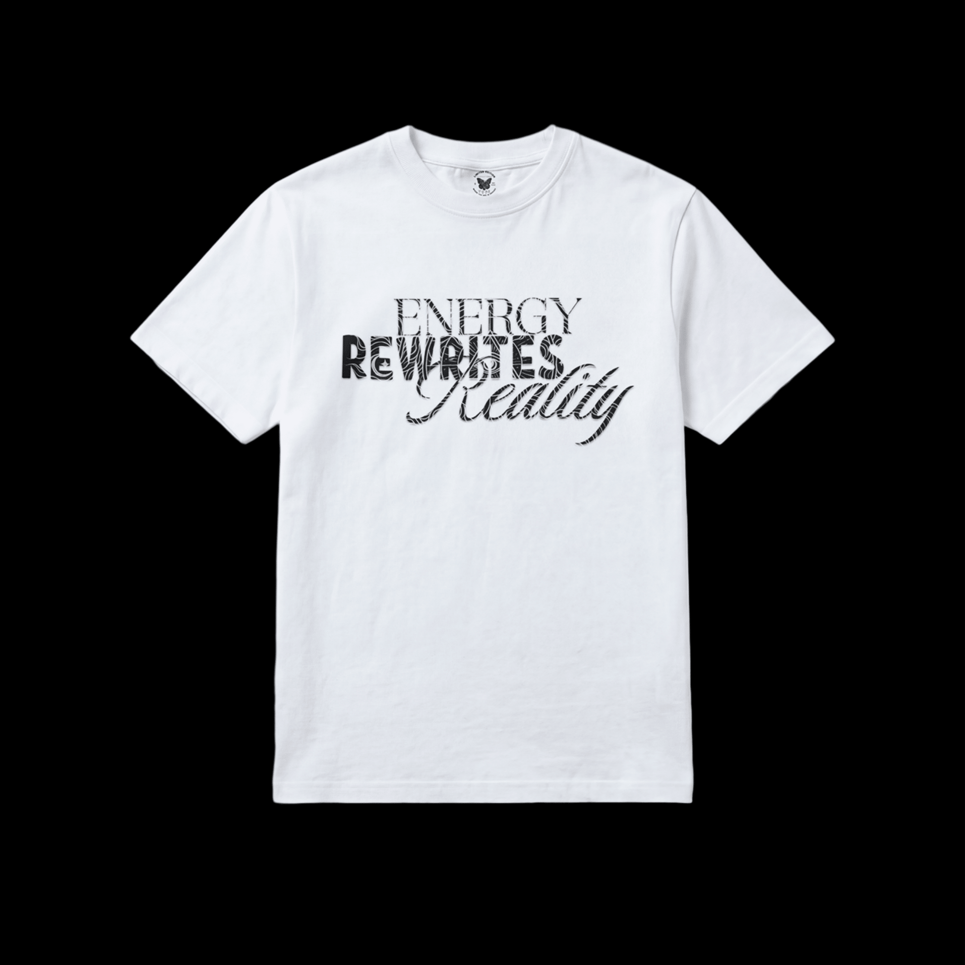 White t-shirt with 'Energy Rewrites Reality' in black text and spiritual symbols inside of the wording. 